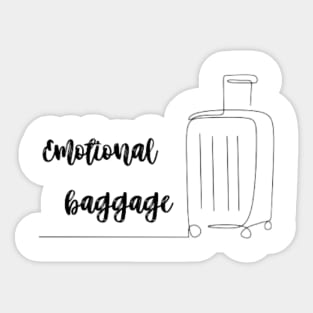 Emotional baggage Sticker